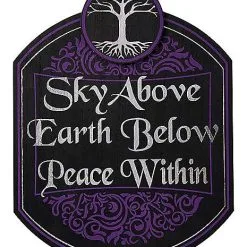 Spirit Halloween Sky Above Earth Below Peace Within Sign